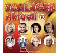 SCHLAGER AKTUELL 10 - ANDREA BERG, BEATRICE EGLI, CALIMEROS, MICHELLE 3 CD NEUF