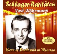 Wöhrmann,Jost - Wenn ES Nacht Wird in Montana-26 Große Erfolge [Import]