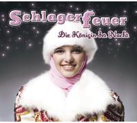 Schlagerfeuer - Die Konigin Der Nacht [Import]
