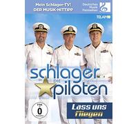 Schlagerpiloten,die - Lass Uns Fliegen