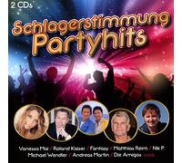 SCHLAGERSTIMMUNG-PARTYHITS 2 CD NEUF