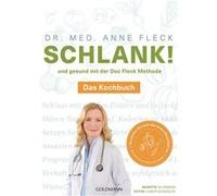 Anne Fleck – Schlank! – Und Gesund Mit Der Doc Fleck Methode – Poche
