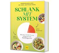 Schlank mit System: Bauchfett entspannt loswerden und stressfrei zum Wohlfühlgewicht - mit dem 20:80-Prinzip vom Ernährungs-Doc