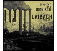 Laibach – Tribut: Schlecht Und Ironisch – CD – Édition Limitée