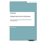 Schlegels Rede Über Die Mythologie