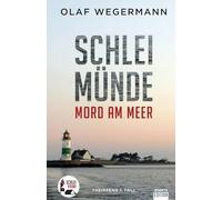 Schleimünde - Mord am Meer: Schlei-Krimi