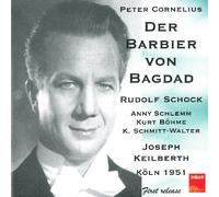 Schlemm, Schock, Bohme; Keilberth - Cornelius: der Barbier Von Bagdad