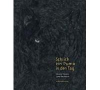 Schlich Ein Puma In Den Tag