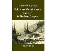 Schlichte Geschichten Aus Den Indischen Bergen