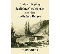 Schlichte Geschichten Aus Den Indischen Bergen