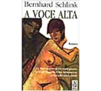 Schlink Bernhard - A Voce Alta
