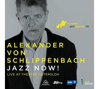 ALEXANDER VON SCHLIPPENBACH - Jazz Now
