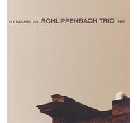 Schlippenbach Trio - Elf Bagatellen