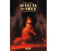Schloss der Tiere. Band 4 Das Blut des Königs - Xavier Dorison - Splitter Verlag - ebook (ePub illustré) - Livre