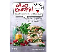Schloss Einstein - Das offizielle Koch- und Backbuch: Leckere Rezepte und spannende Geschichten aus dem Internat | Snacks, Getränke und Gebäck | Blick hinter die Kulissen