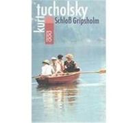 Schloß Gripsholm. Großdruck Tucholsky, Kurt (Auteur)