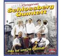 Schlossberg Quintett - Das Ist Uns'Re Heimat [Import]