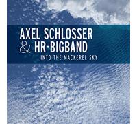 Axel Schlosser & Hr - Into the MacKerel Sky [New CD] Jewel Case Packagin