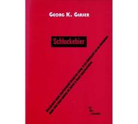 Schluckebier - Georg K. Glaser - Rue Des Cascades - broché - Roman