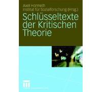 Schlüsseltexte Der Kritischen Theorie