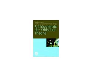 Schlüsseltexte Der Kritischen Theorie