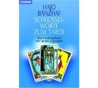 Schlüsselworte zum Tarot Banzhaf, Hajo (Auteur)