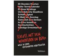 Schluss Mit Dem Wahnsinn Im Büro