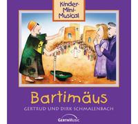 Schmalenbach,Gertrud und Dirk - Bartimäus (mit Playback)