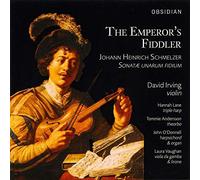 Schmelzer : Le Violon de L’Empereur-6 Sonatæ Unarum Fidium