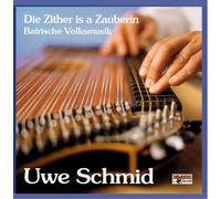 Schmid,Uwe - Die Zither Is a Zauberin