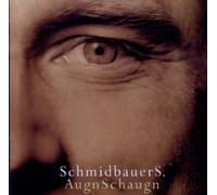 Schmidbauer & Kälberer – Augnschaugn – CD – Import (Sony Music)