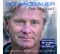 Schmidbauer & Kälberer, Schmidbauer - Ois is Guat [Import]