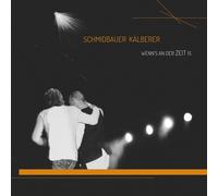 Schmidbauer & Kälberer - Wenn'S an der Zeit is [Import]