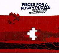 Schmidt, A. - Pieces for a Husky Puzzle [Import]