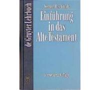 Schmidt, Einfuhrung in Das Alte Testament