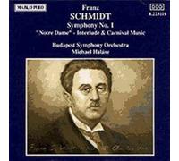 Schmidt Franz : Symphonie N°1