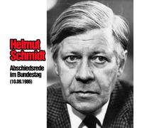 Schmidt,Helmut - Abschiedsrede BT am 10.9.1986 [Import]