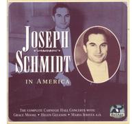 Schmidt, Joseph - in America [Import]