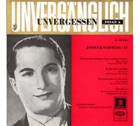 SCHMIDT, JOSEPH - SCHMIDT, JOSEPH IV / UNVERGÄNGLICH / UNVERGESSEN / FOLGE 6 / Eine Stimme ging um die Welt / 1955 / Bildhülle mit ORIGINAL Kunststoff Innenhülle / Odeon # O 40 361 / Deutsche Pressung / 7" Vinyl SP Single-Schallplatte /