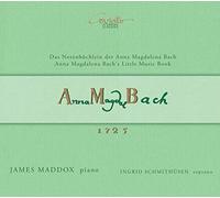 Schmithüsen,Ingrid - Das Notenbüchlein der Anna Magdalena Bach 1725 [Import]