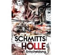 Schmitts Hlle Entscheidung. - Joachim Widmann - Books on Demand GmbH - Livre en Anglais Joachim WidmannJoachim Widmann (Auteur)