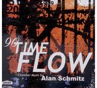 Alan Schmitz – 90's Timeflow: Chamber Music of Alan Schmitz – Capstone