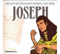 Schmitz,Günter - Abenteuer zwischen Himmel und Erde, Folge 8: Joseph