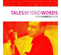 Schmitz, Stefan - Tales Beyond Words