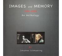Schmoelling, Johannes - Images & Memory/an Anthol [Import]