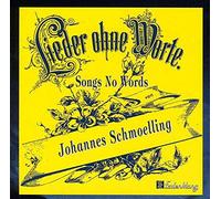 Schmoelling, Johannes - Songs No Words