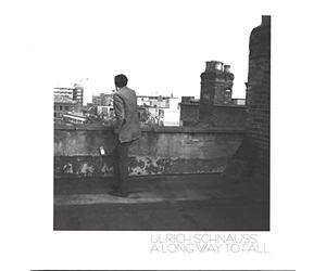 Schnauss Ulrich - A Long Way to Fall [Import]