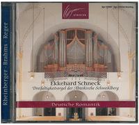 Schneck,Ekkehard - Orgelkomp.d.Deut.Romantik