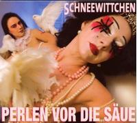 Schneewittchen - Perlen Vor Die Saeue [Import]