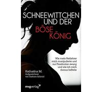 Schneewittchen Und Der Böse König